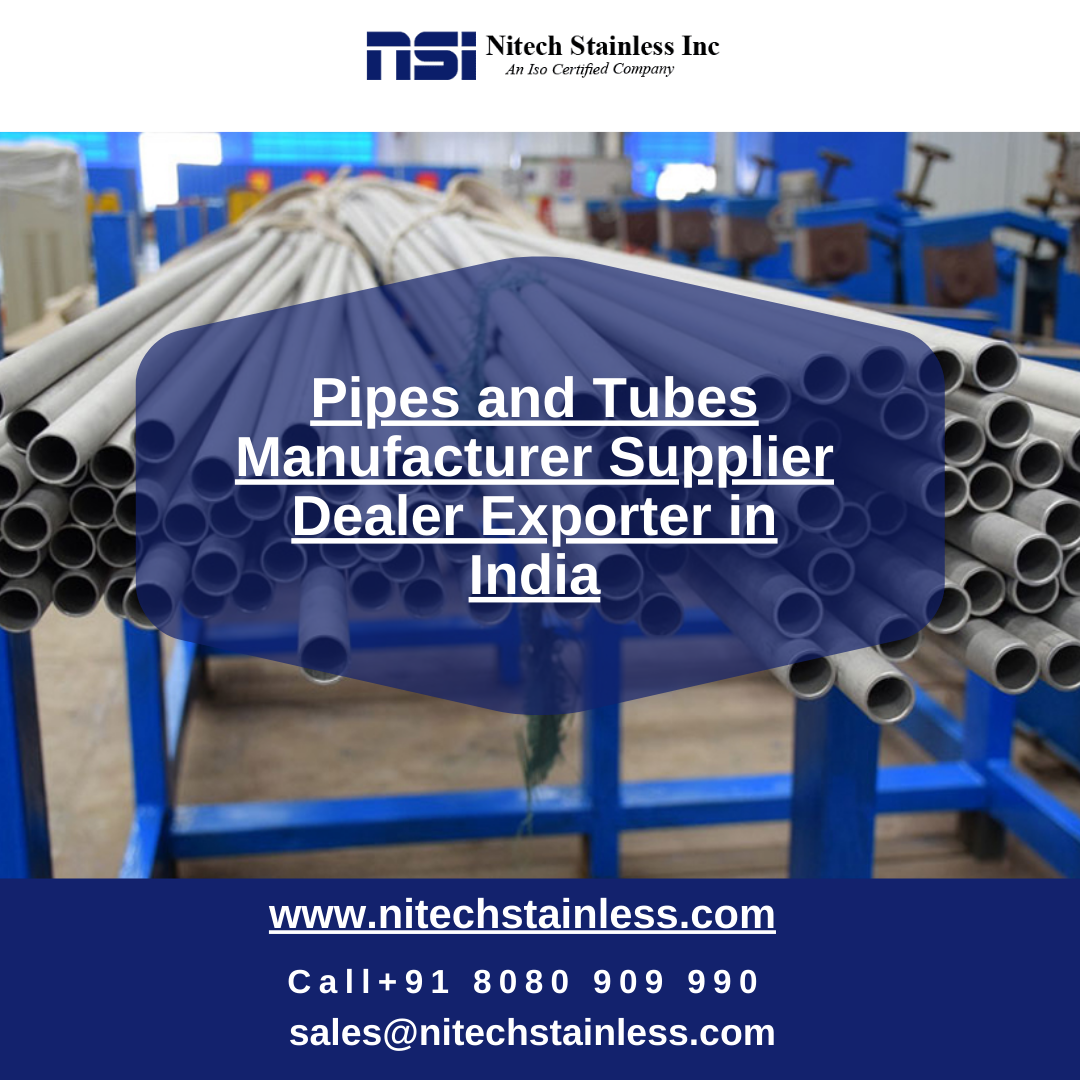 Best Pipes and Tubes Manufacturer