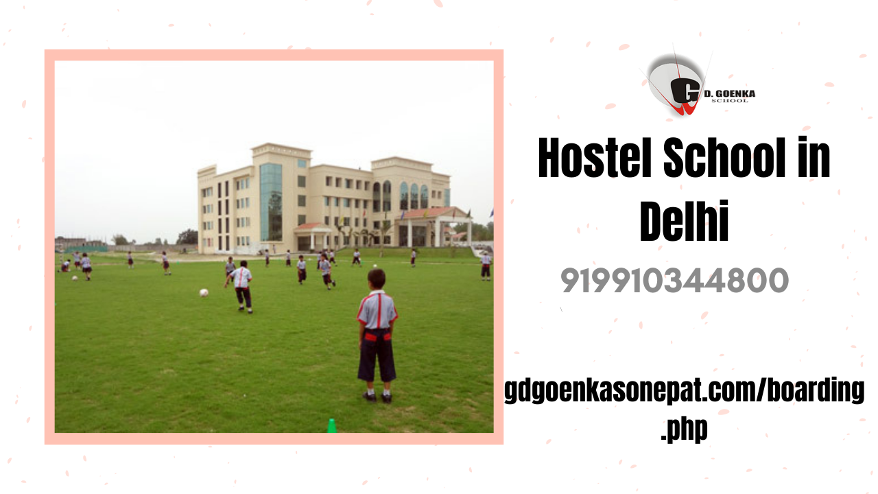 GD Goenka International Hostel School in Delhi