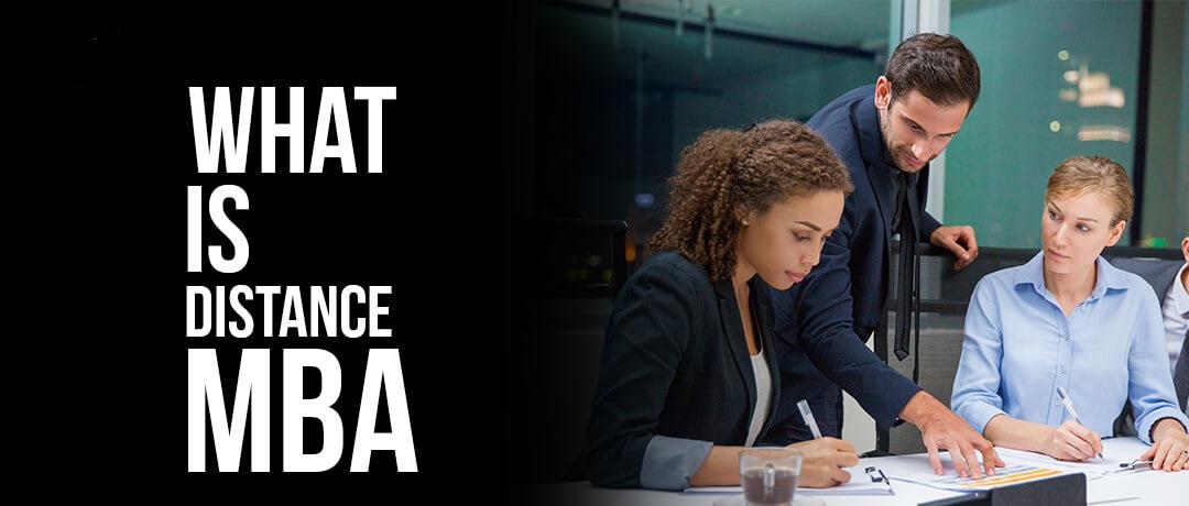 What is Distance MBA?