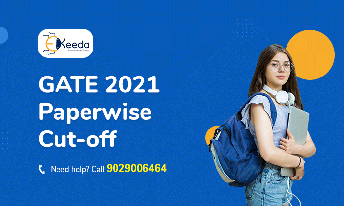 GATE Cut-Off 2021 Released- Ekeeda
