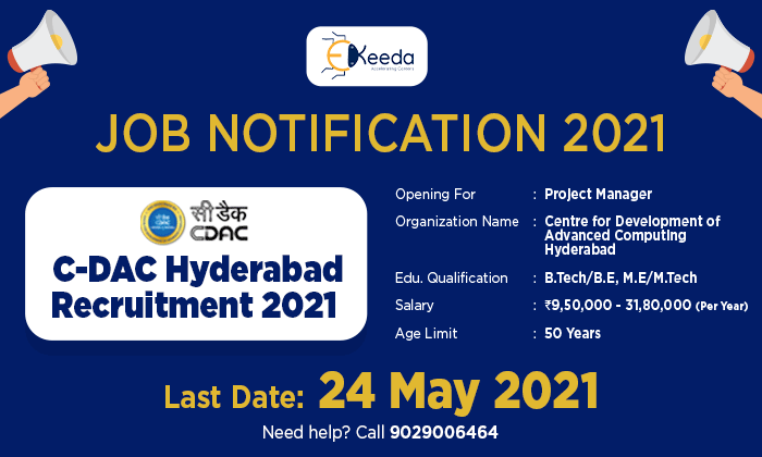 CDAC Hyderabad Recruitment 2021 - Ekeeda