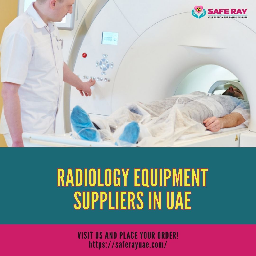 Radiology equipment suppliers in UAE | Saferay