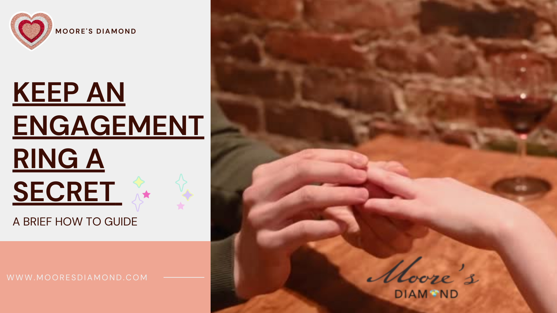 The most effective method to KEEP AN ENGAGEMENT RING A SECRET : A BRIEF HOW TO GUIDE