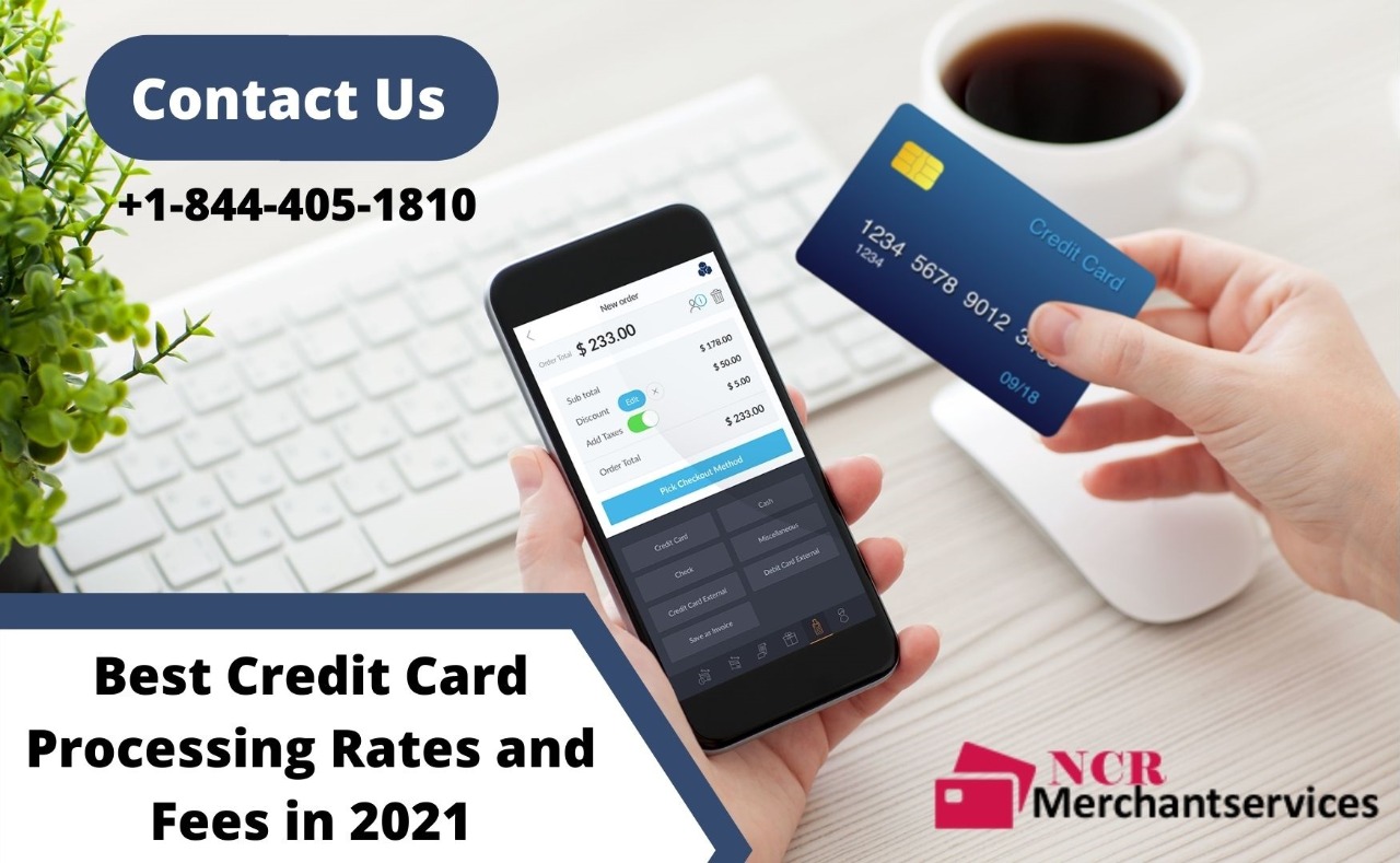 Best Rates for Credit Card Processing In 2021