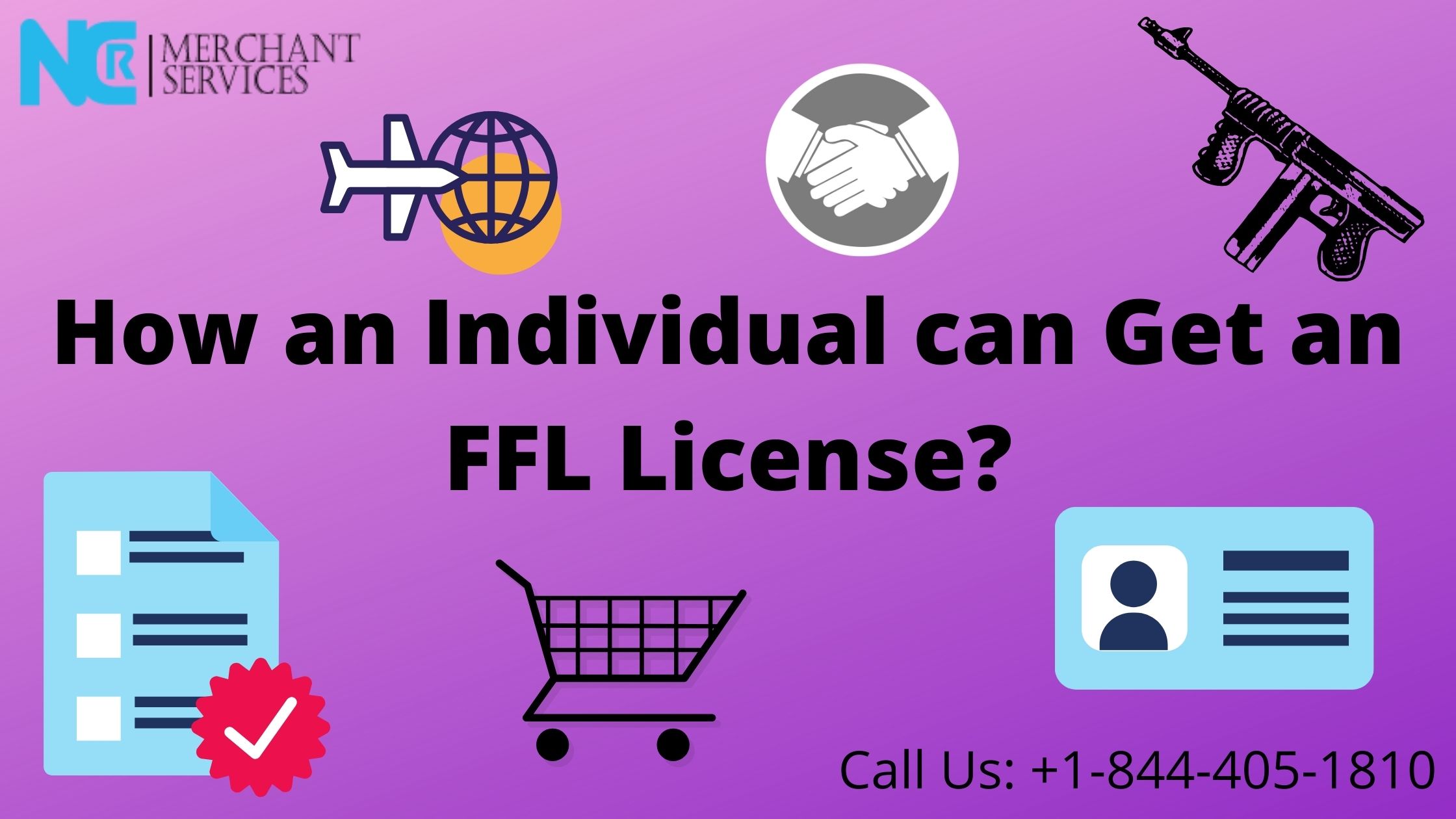 How an Individual can Get an FFL License?