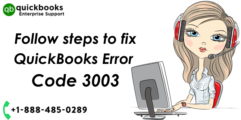 How to fix QuickBooks Error Code 3003?