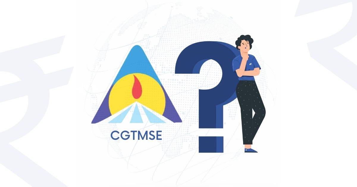 Unsecured funding under CGTMSE scheme