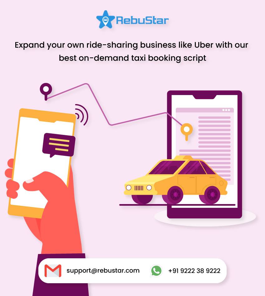 Expand your own ride-sharing business like Uber with our best on-demand taxi booking script