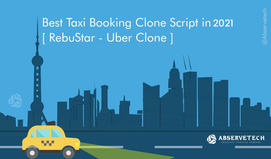 Best Taxi Booking Script In 2021