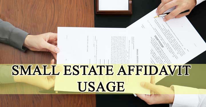 Usage Of Small Estate Affidavit 