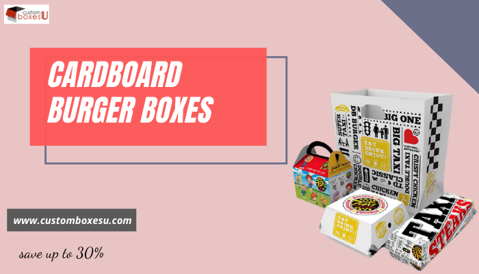 Stunning cardboard burger boxes that are in demand