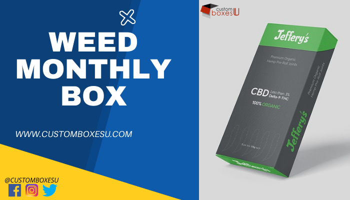 Weed Monthly Boxes help you to gain more customer
