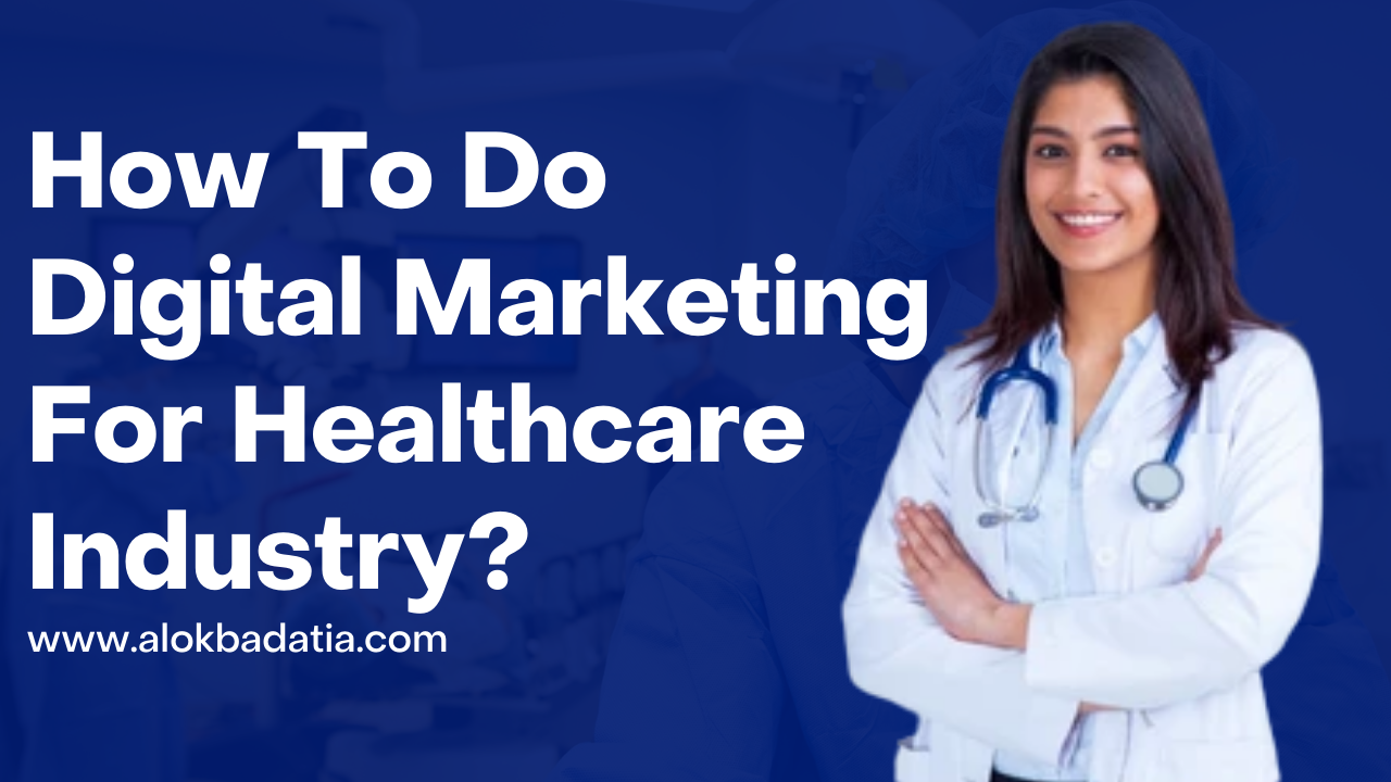 Digital Marketing for healthcare ministry