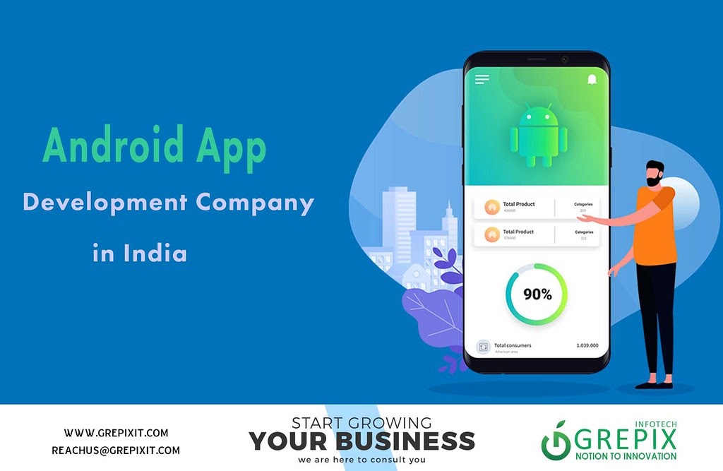 Android App Development Company in India
