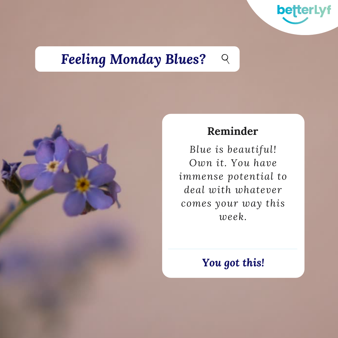 Feeling Monday Blues?