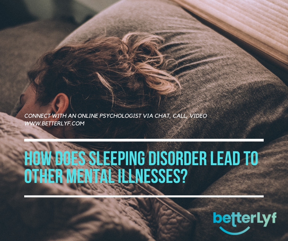 How Does Sleeping Disorder Lead to Other Mental Illnesses?