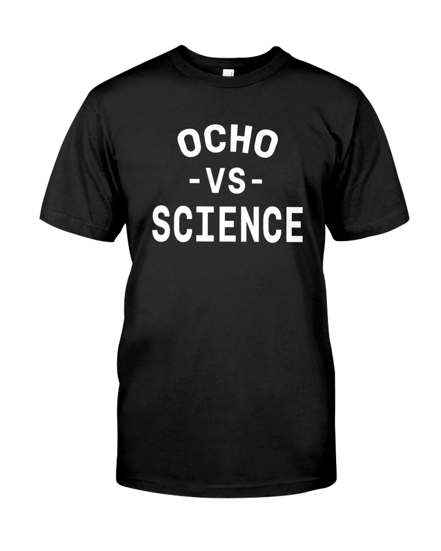 Ocho Vs Science T Shirt