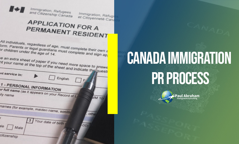 Canada Immigration PR Process
