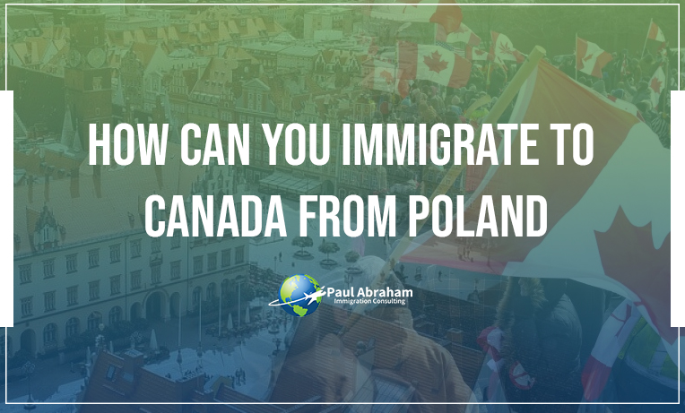 Immigrate to Canada from Poland