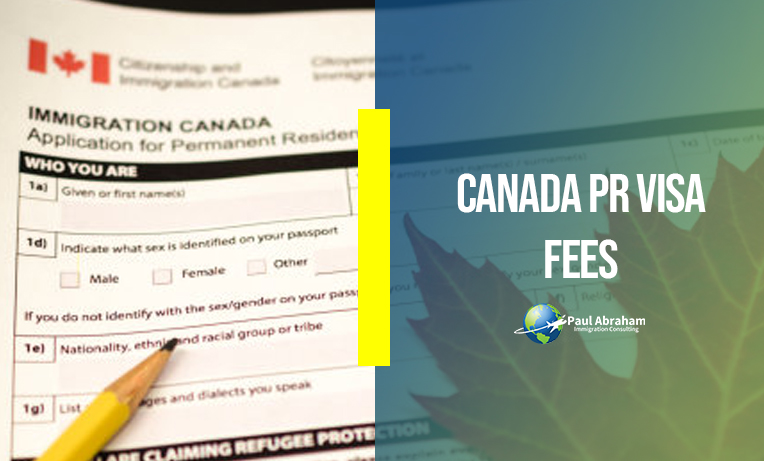 Canada PR Visa Fees