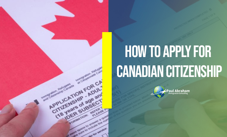 How To Apply For Canadian Citizenship