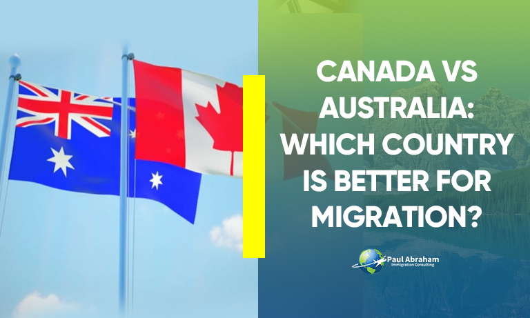 Canada VS Australia: Which Country is better for Migration?