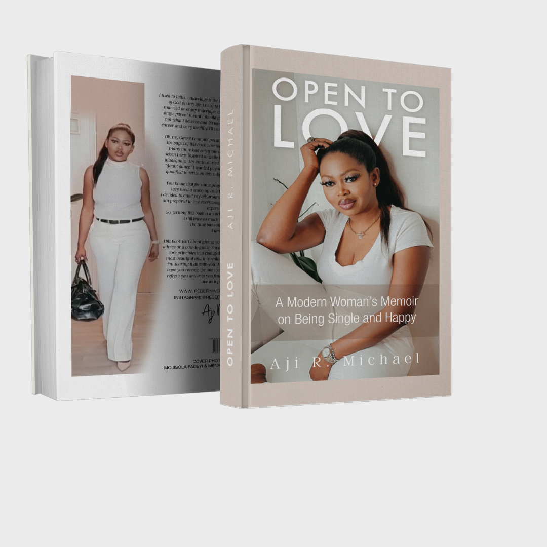 Open to LOVE - A Modern Woman's Memoir on Being Single and Happy