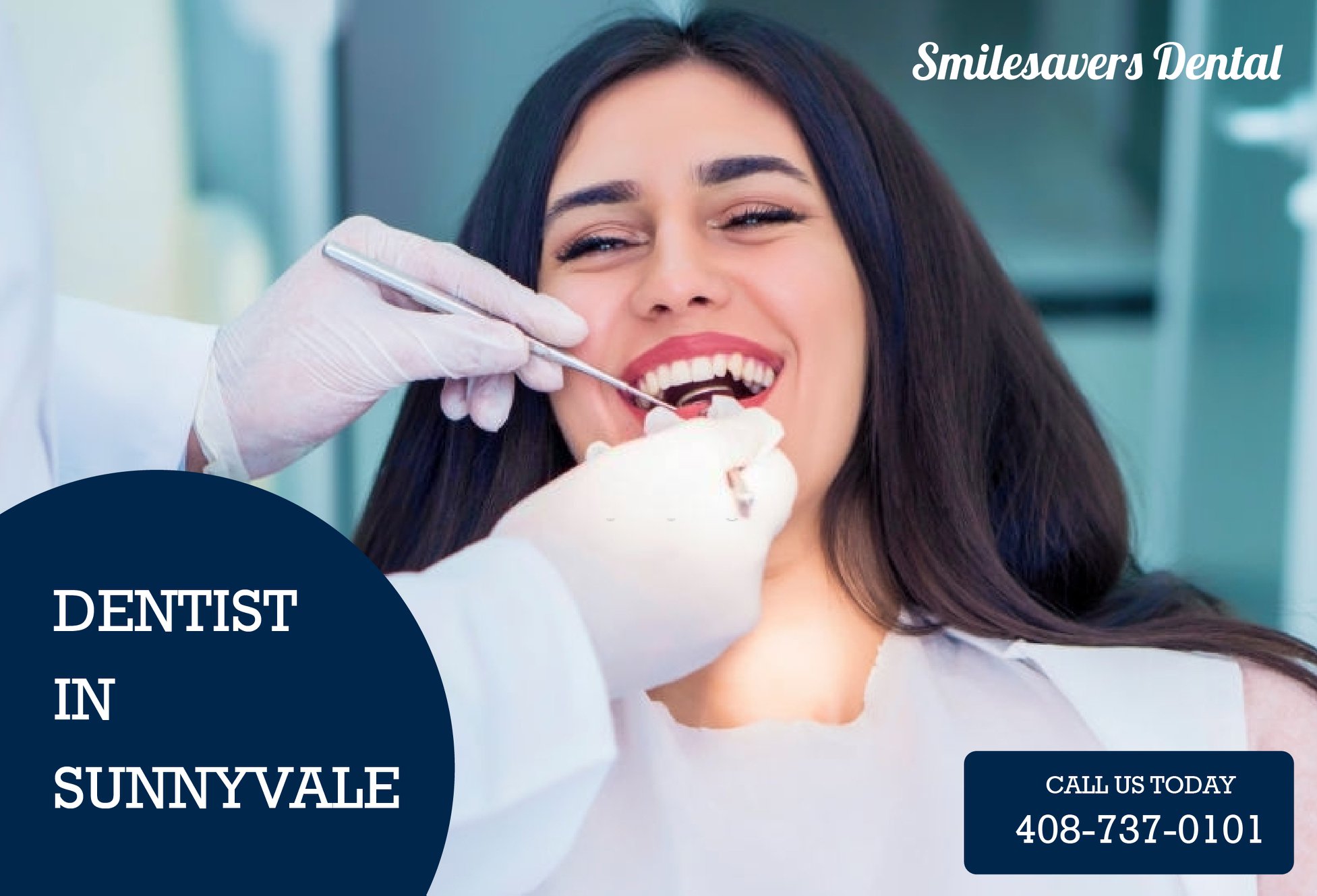 Dentist in Sunnyvale | Smilesavers Dental
