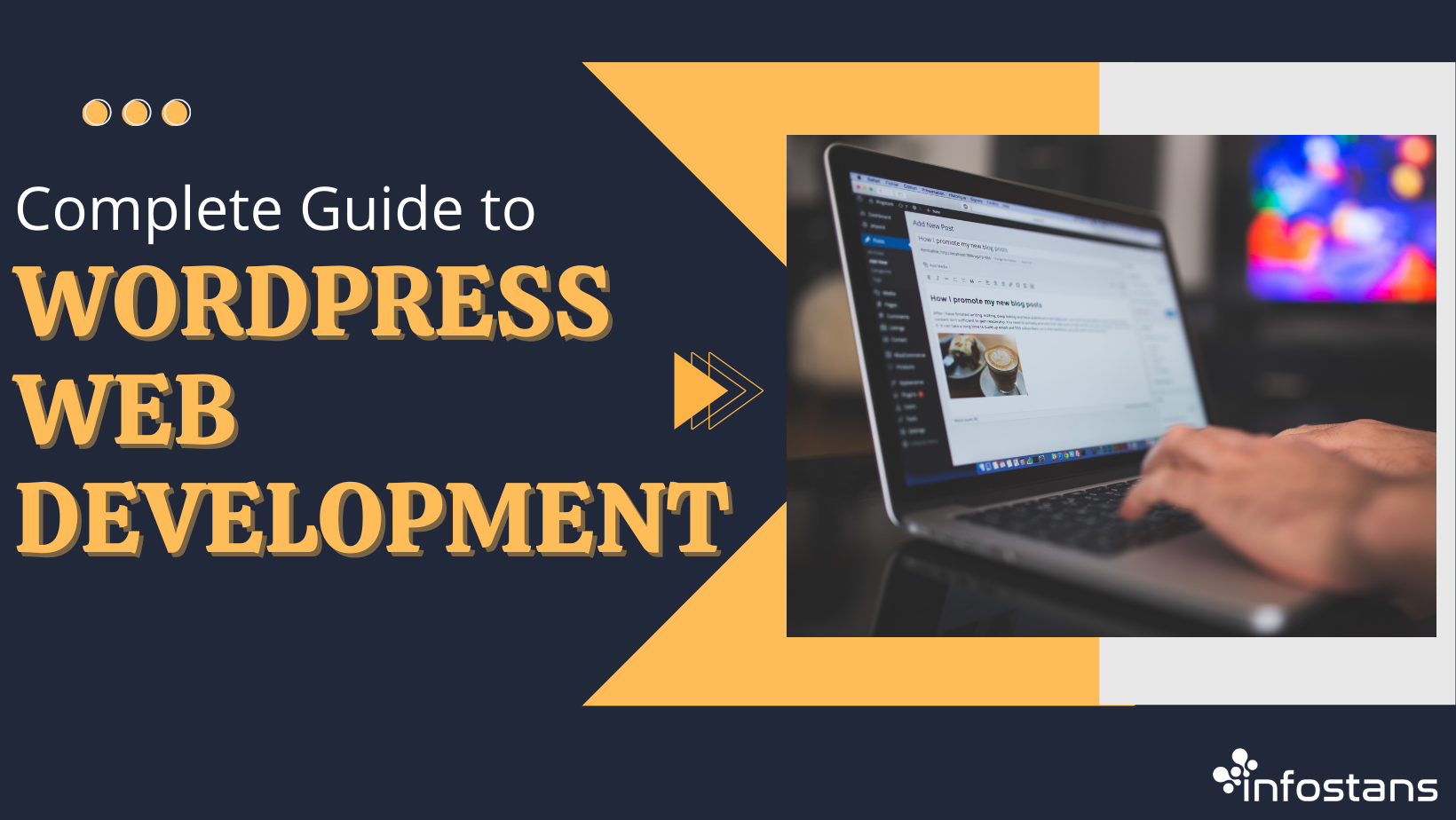 Complete Guide to WordPress Web Development