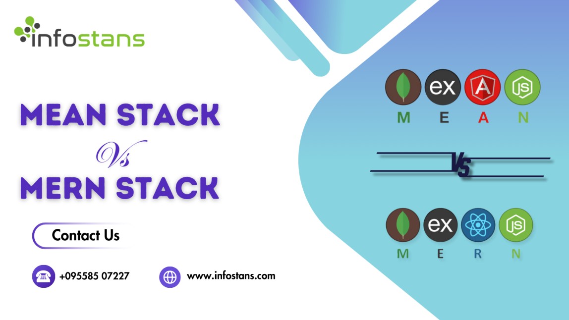 Mean Stack vs. Mern Stack: A Comprehensive Guide 