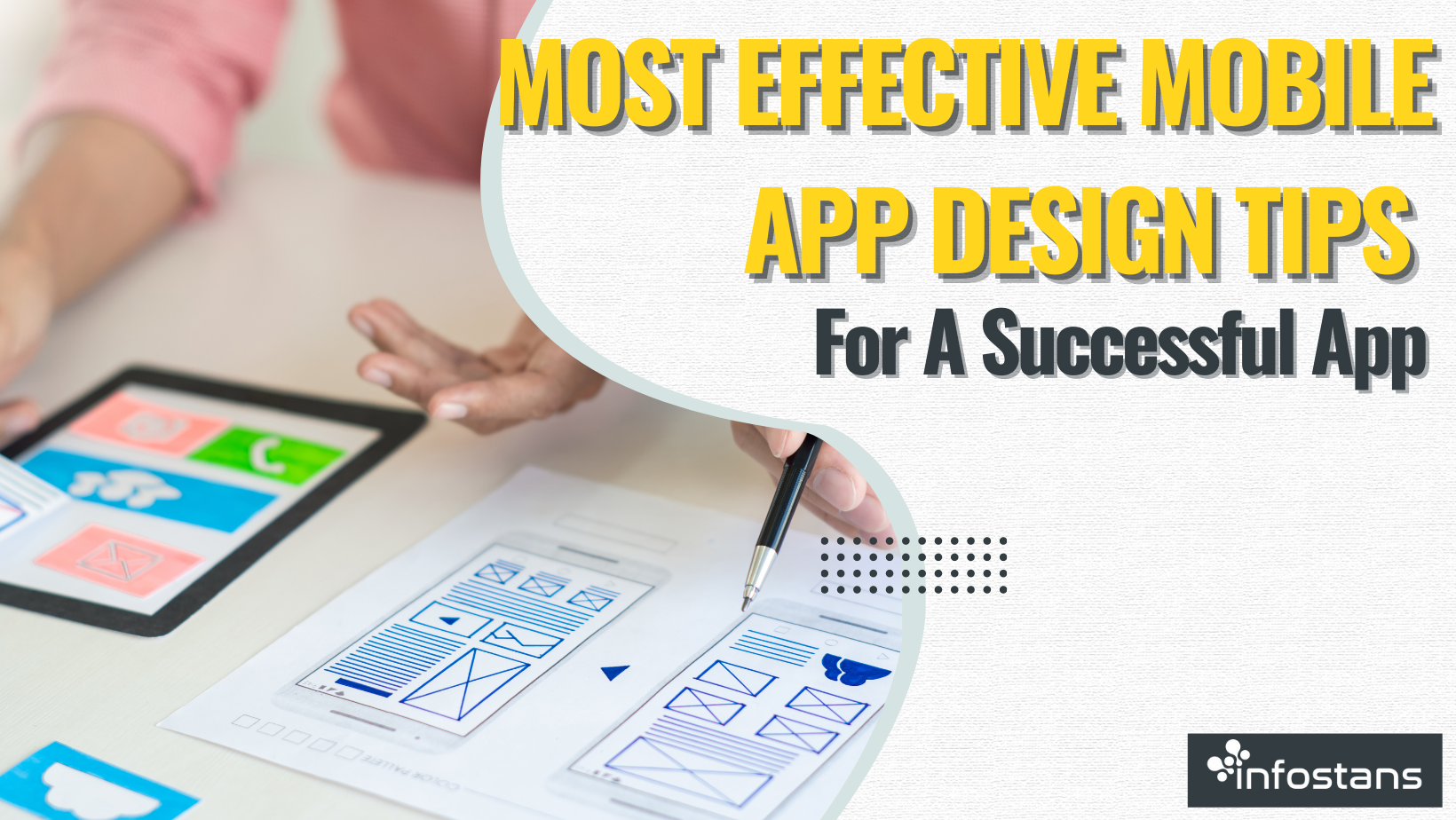 Most Effective Mobile App Design Tips For A Successful App