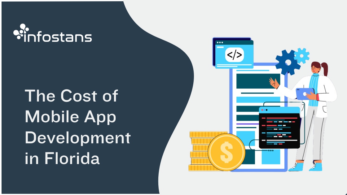 The Cost of Mobile App Development in Florida