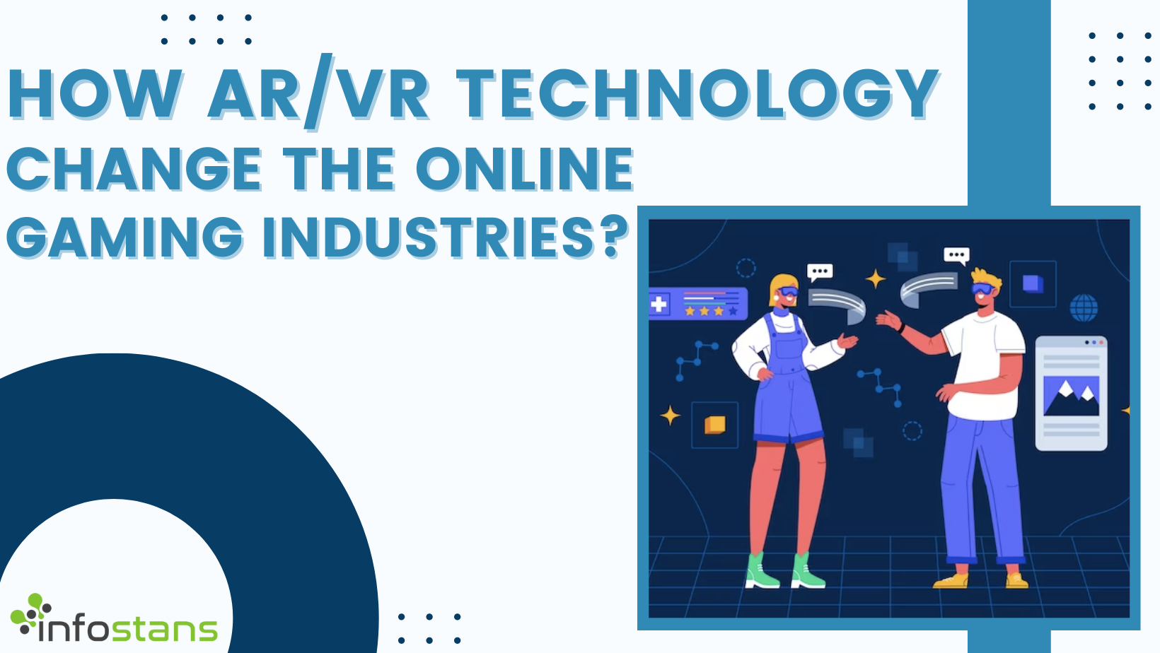 How AR/VR Technology Change The Online Gaming Industries?