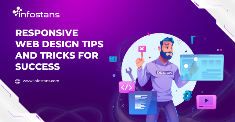 Responsive Web Design Tips and Tricks for Success