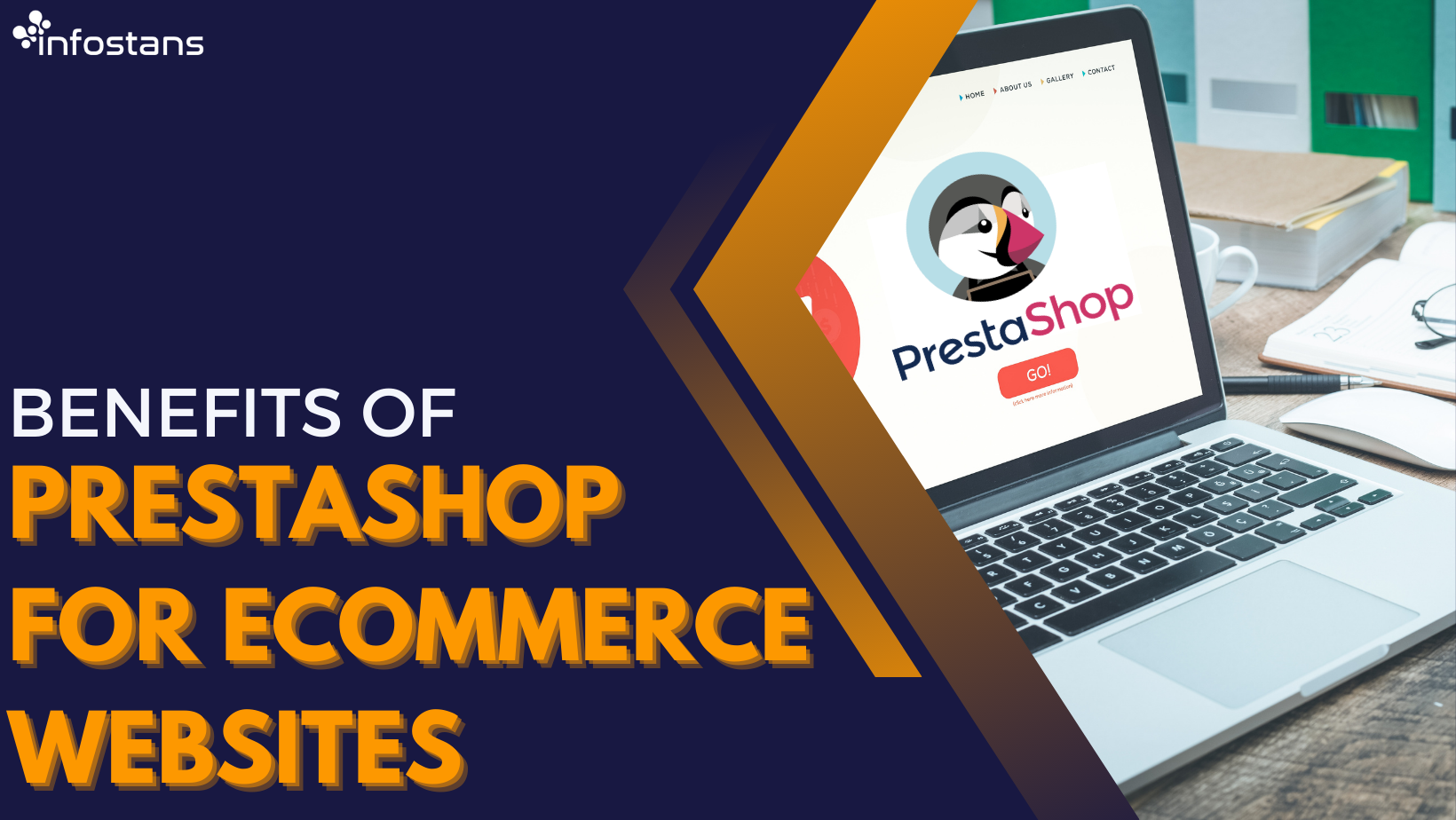 Benefits Of PrestaShop For eCommerce Websites