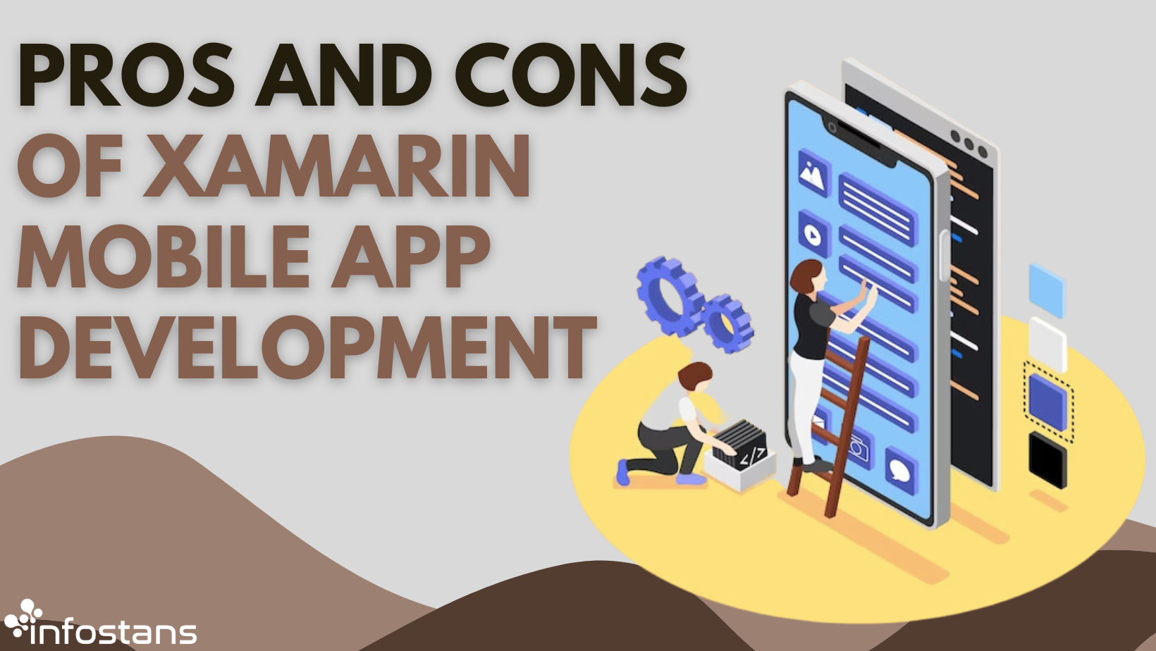 Pros And Cons Of Xamarin Mobile App Development