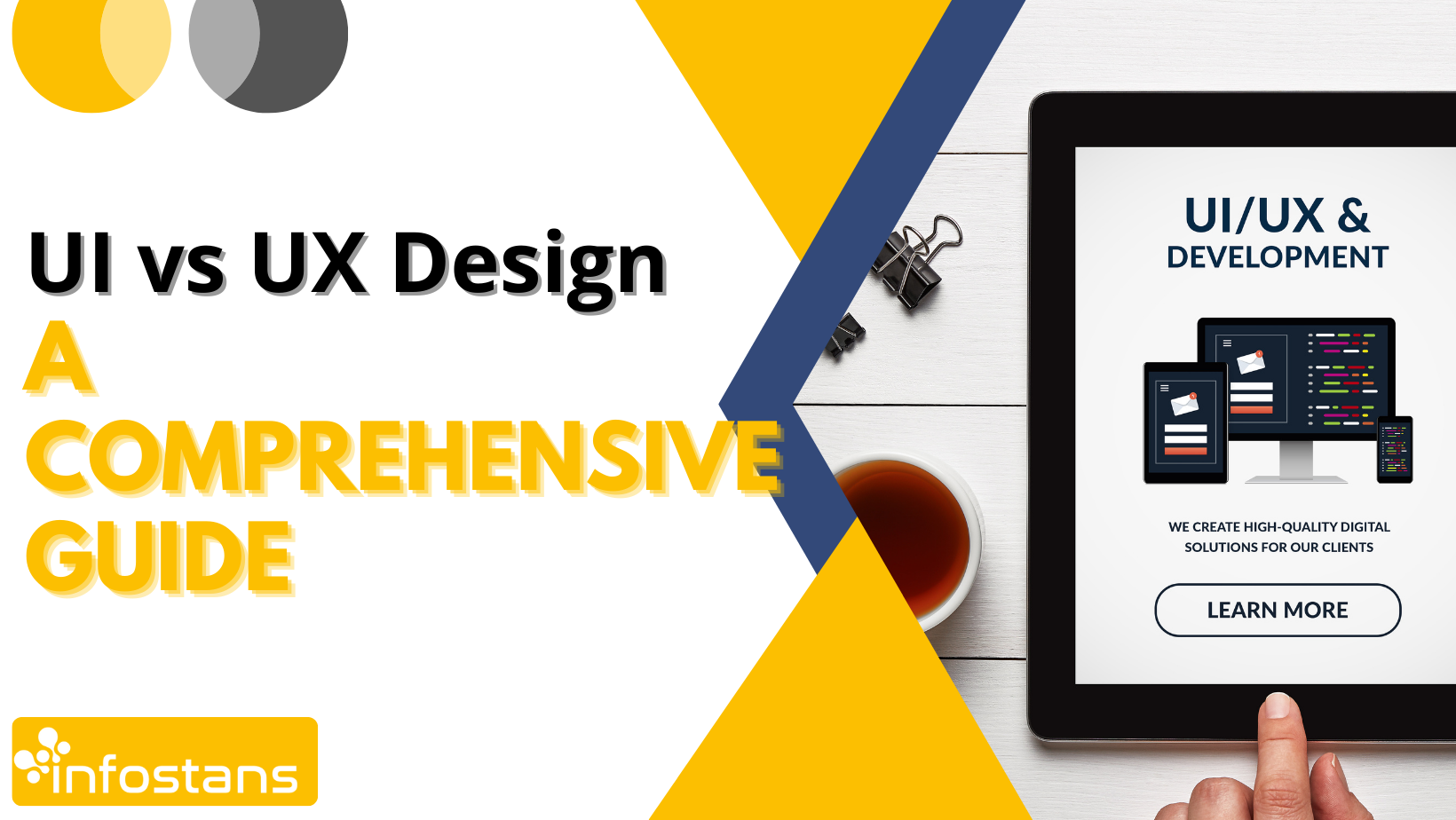 UI vs UX Design: Comprehensive Guide