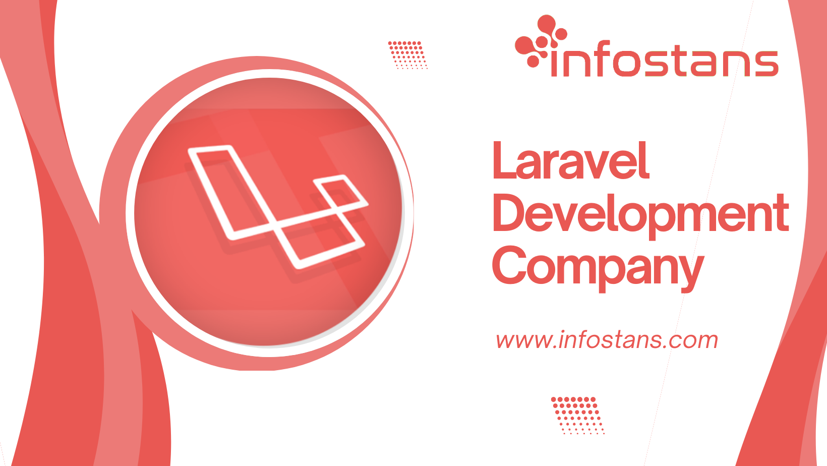 Discovering the Top Features of Laravel Development 