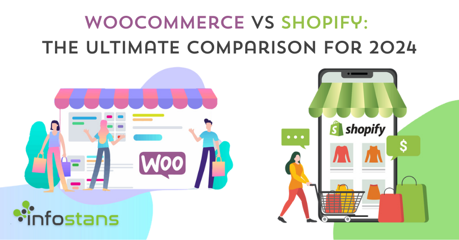 WooCommerce vs Shopify: The Ultimate Comparison for 2024