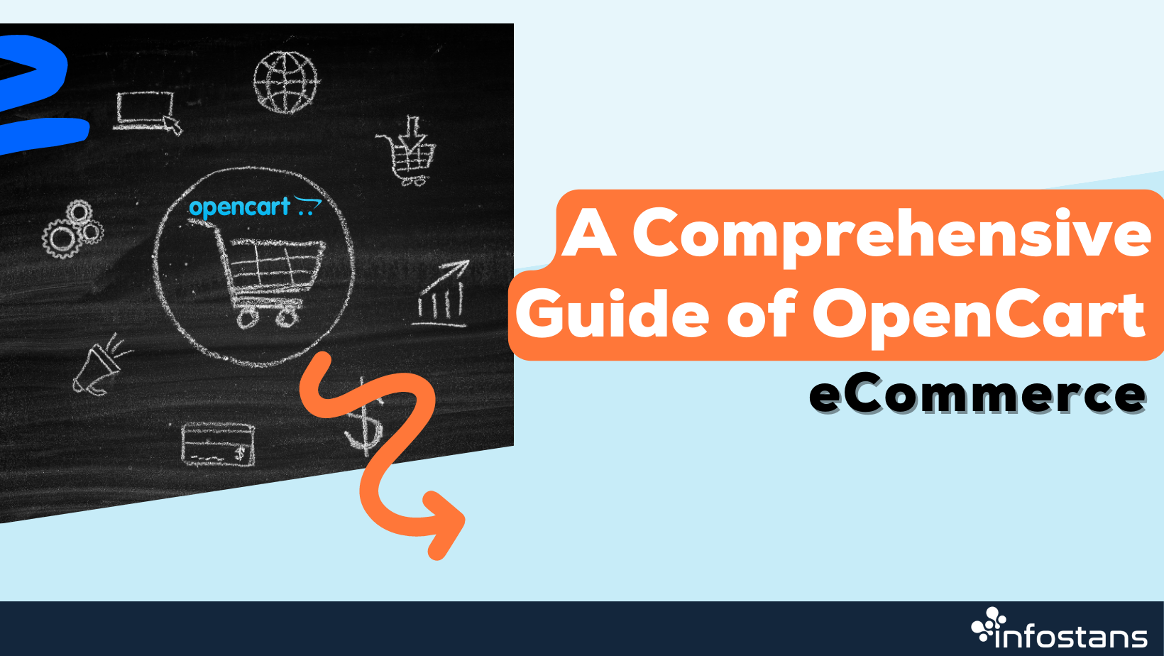 A Comprehensive Guide of OpenCart eCommerce