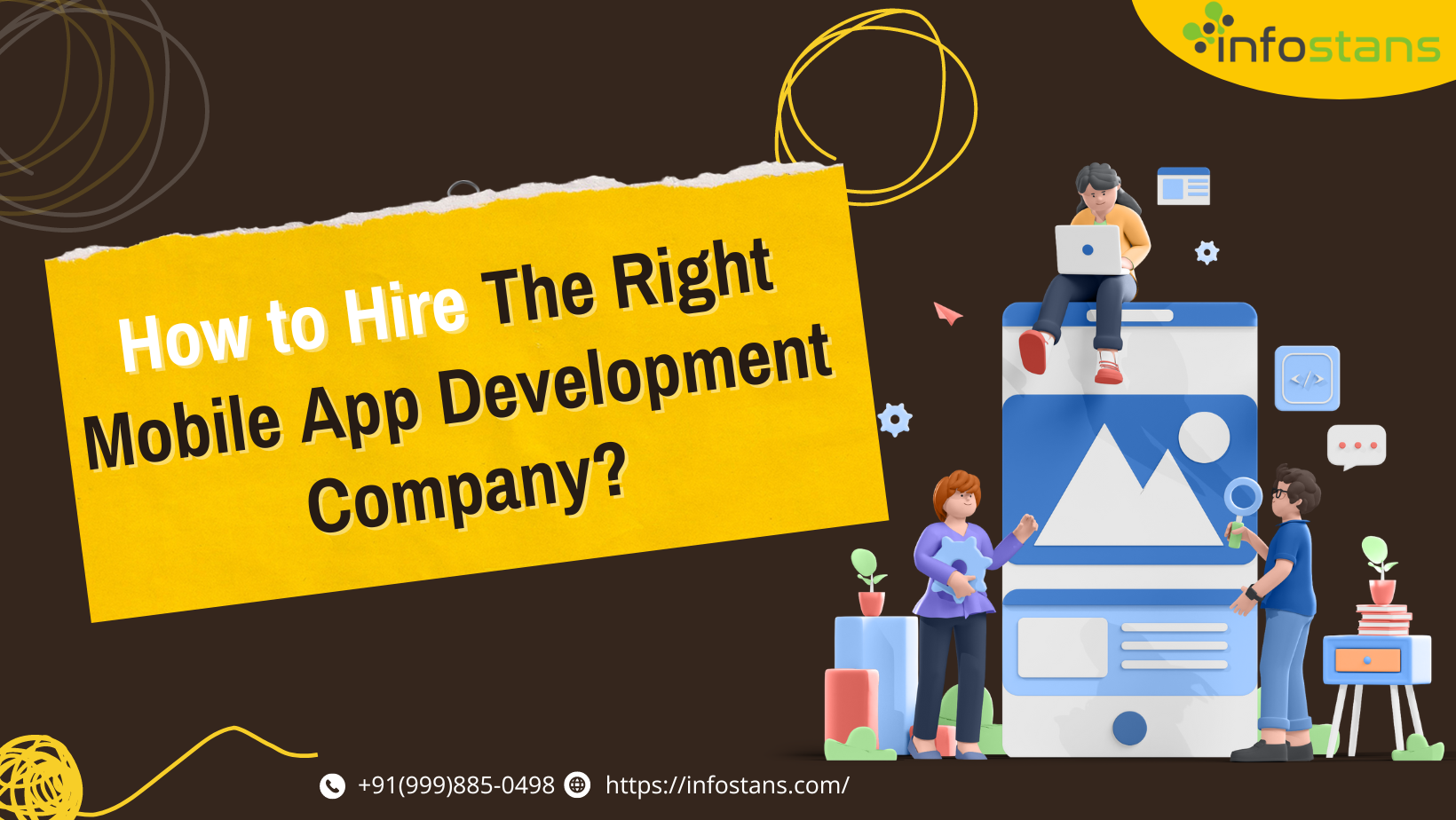 How to Hire The Right Mobile App Development Company?