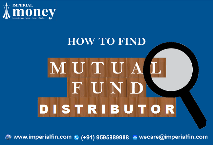 How to Find the Best Mutual Fund Distributor in India?
