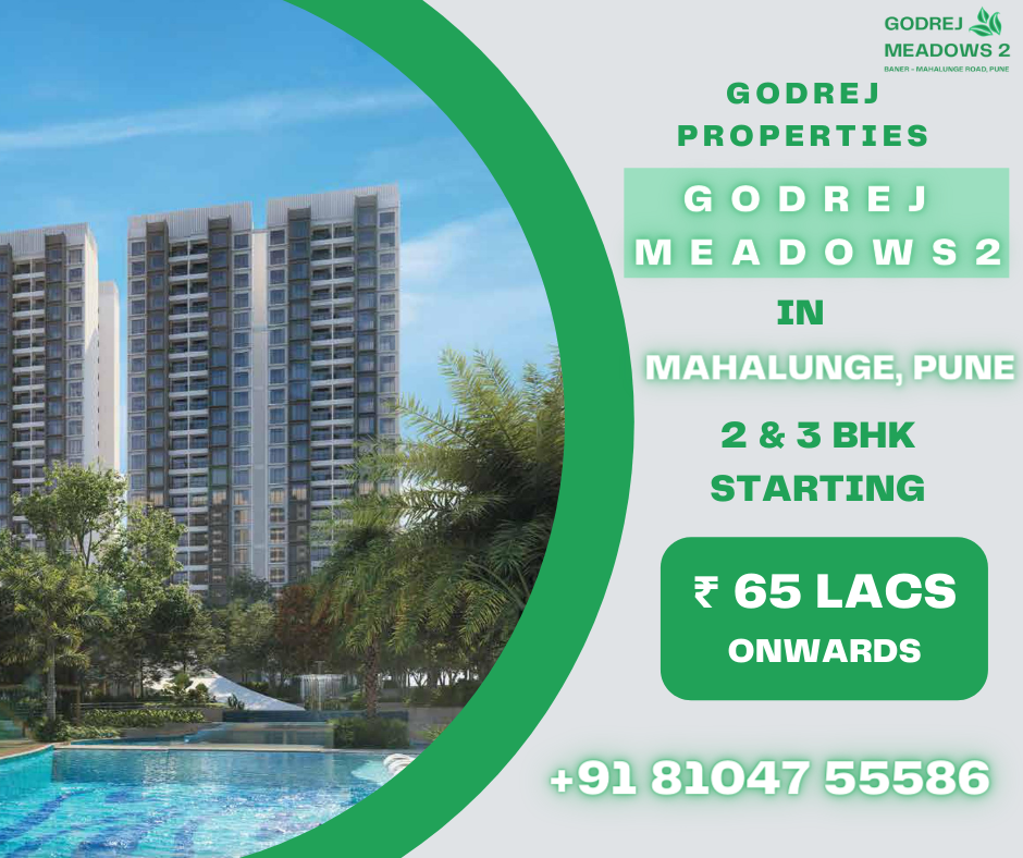 Godrej Meadows Properties Perfectly Developed To Protect Your Health And Wellness 
