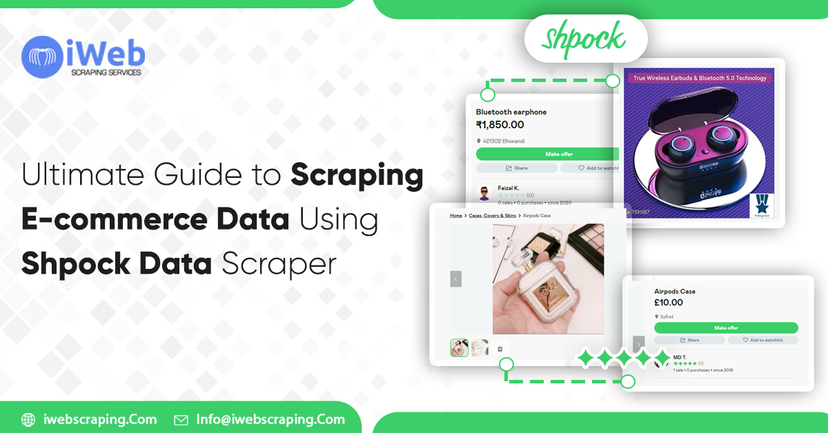 Ultimate Guide to Scraping E-commerce Data Using Shpock Data Scraper