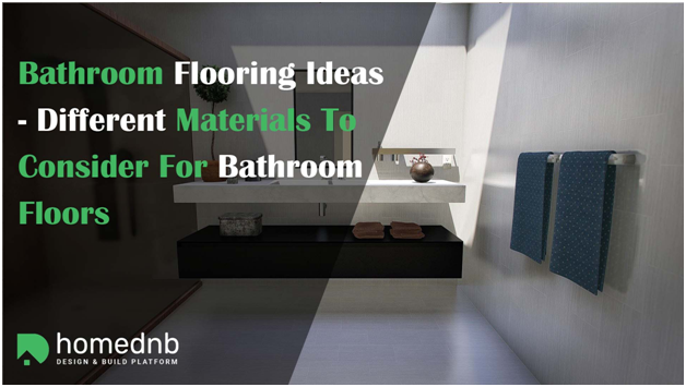 Bathroom Flooring Ideas - Different Materials For Floors