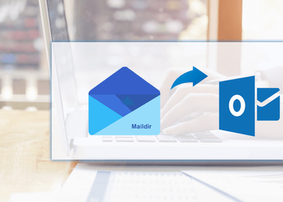 Export/Convert Maildir to PST for Microsoft Outlook