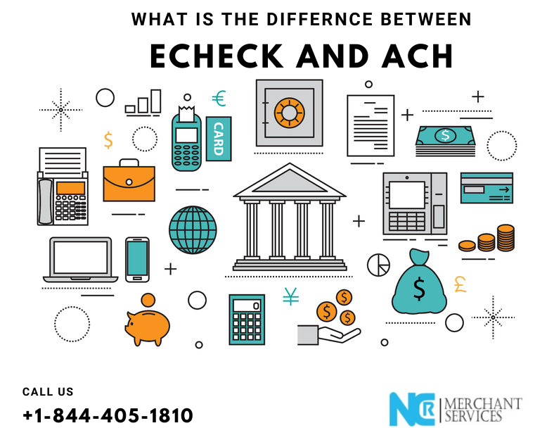 What is the difference Between eCheck and ACH
