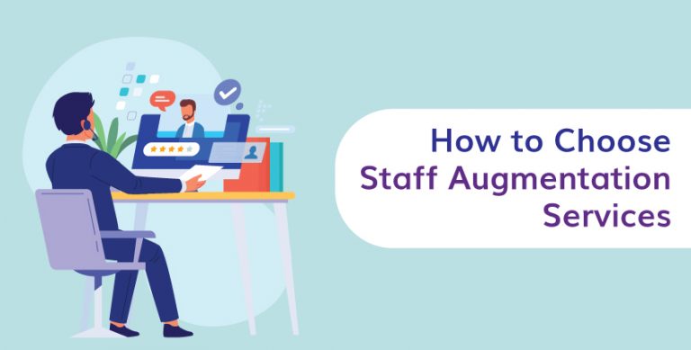 How to Choose Staff Augmentation Services | 10bits