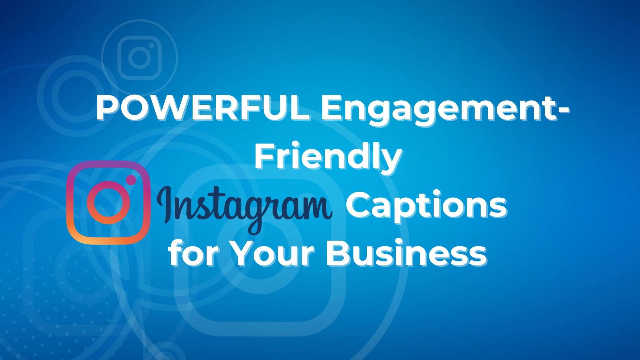 How to Write the Perfect Instagram Caption