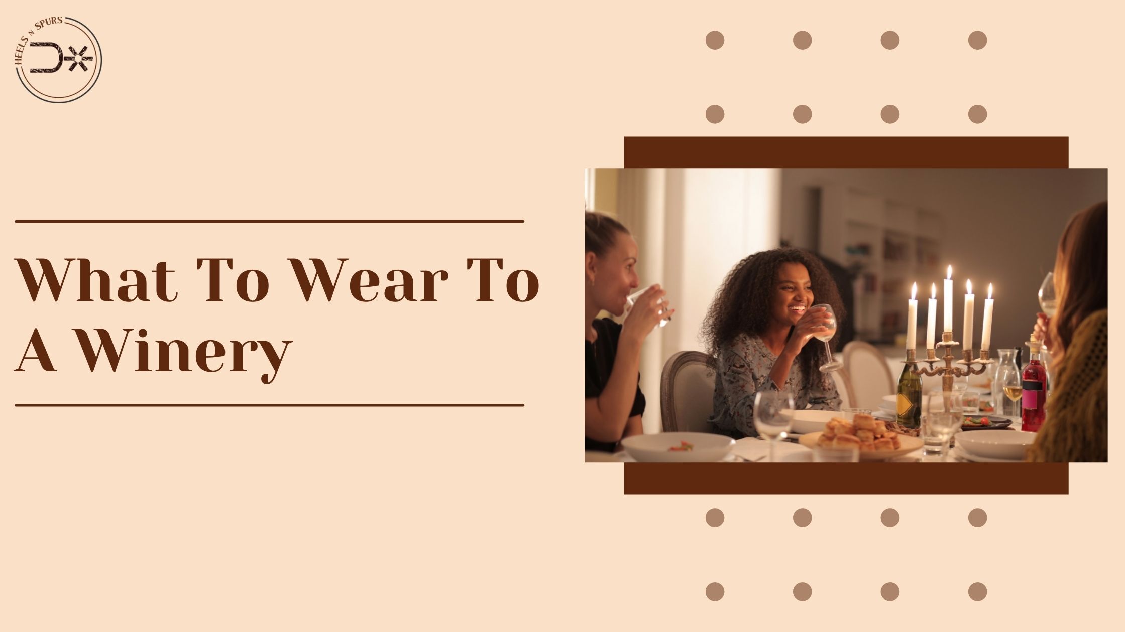 What To Wear To A Winery
